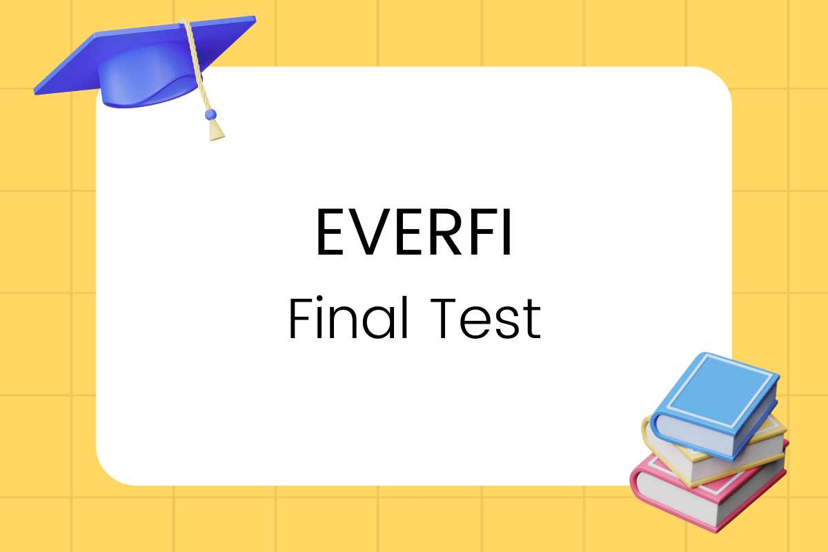 everfi financial literacy final exam answers