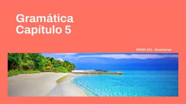 gramatica 2 capitulo 5 answers