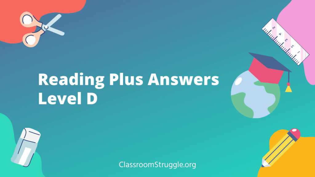 reading plus answers level d stories